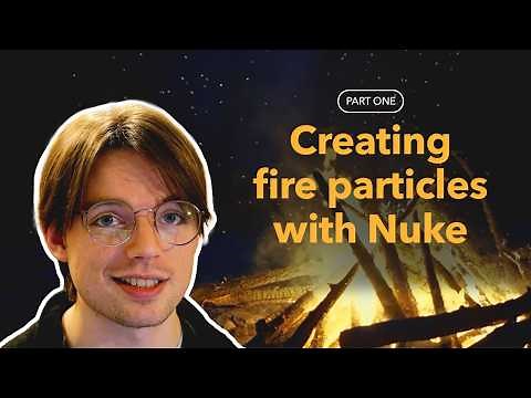 Creating fire with particles in Nuke - Part 1