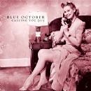 Blue October - Calling You Song Lyrics, Music Video