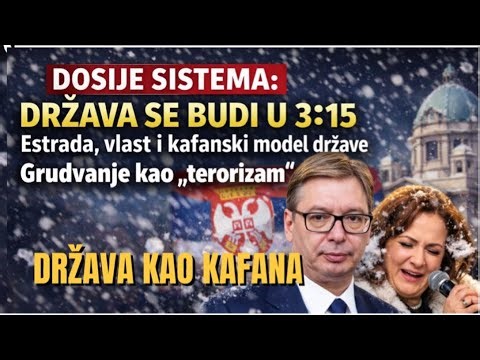 Dosije sistema: DRŽAVA SE BUDI U 3:15 - Grudvanje kao terorizam