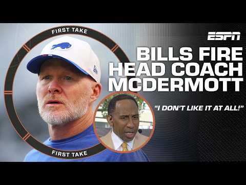 It’s 'BULL CRAP' Sean McDermott lost his job! - RC disagrees with the Bills' decision | First Take