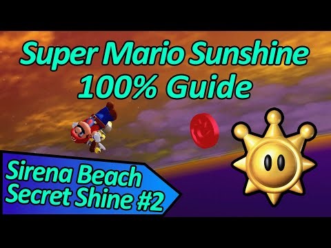 Sirena Beach Secret Shine #2 - Super Mario Sunshine 100% Guide