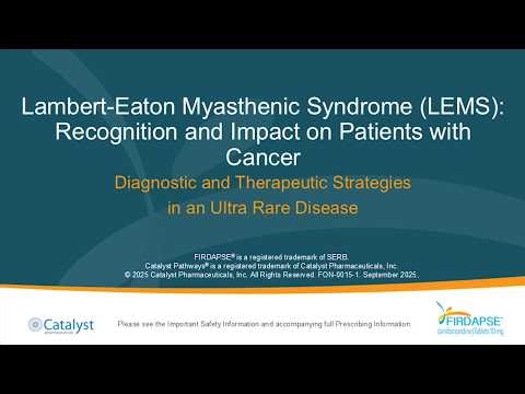 Lambert-Eaton Myasthenic Syndrome (LEMS): Recognition and Impact on Patients with Cancer