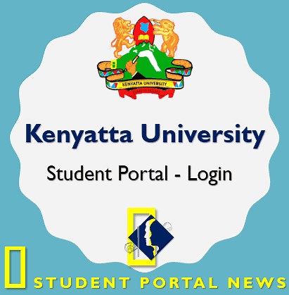Kenyatta University Portal @portal.ku.ac.ke Login Student Portal