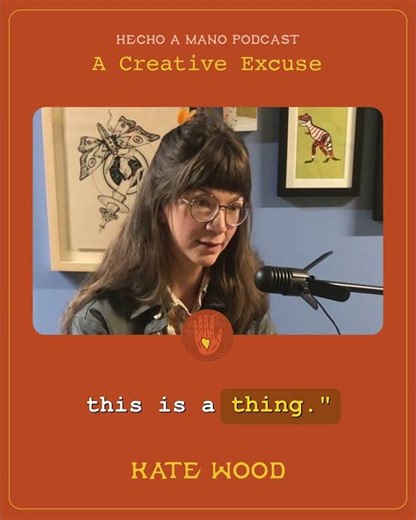 Kate Wood on A Creative Excuse Part 1