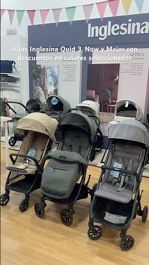 Sillas ligeras Inglesina Quid 3, Maior y Now con descuento en colores seleccionados