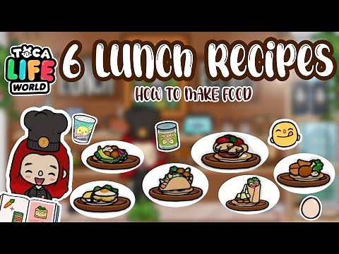 6 lunch TOCA BOCA FOOD RECIPES IDEAS 🥘🍱🍝😋 | HOW TO MAKE FOOD IN TOCA | Toca Life World