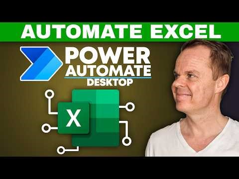 Automate Excel with Power Automate Desktop (Full Beginner Tutorial)