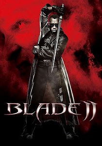 Blade II streaming: where to watch movie online?