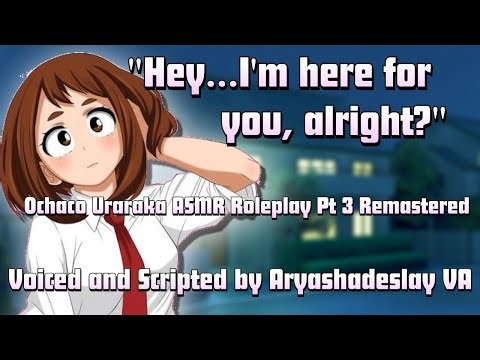 Ochaco Comforts You After a Loss: Ochaco Uraraka ASMR Roleplay Pt 3 Remastered [F4A] [MHA]