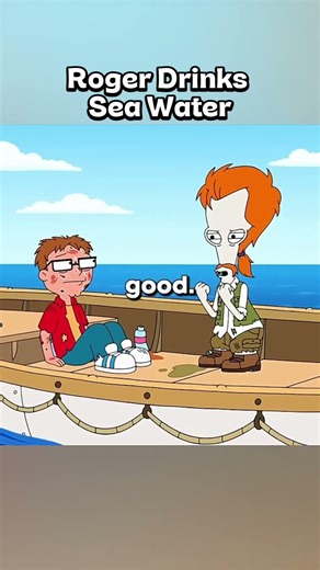 Roger Drinks "SEA WATER" #comedy #funny #americandad