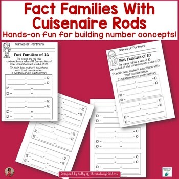Fact Families Made Fun: Hands-On Math with Cuisenaire Rods for Student Success