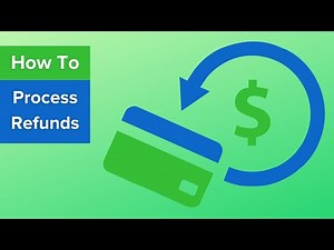 How To: Process Refunds