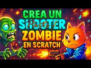 🔥 Create Your Own Zombie Shooter on Scratch Step by Step! Part 3