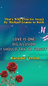 311K views · 7.4K reactions | THAT'S WHY YOU GO AWAY Karaoke Songs With Lyrics  #karaoke #karaokeversion #musiclovers #nocopyrigthinfringementintentedthemusicbelongstotherigthfulowner | Maria Luz Laraga | Facebook