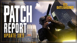 51K views · 55 reactions | Der neueste Patch Report ist live!  Schaut euch an, was mit Update 19.1 kommt! | PUBG: BATTLEGROUNDS | Facebook