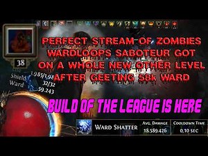 Achieving 58k Ward reveals the Perfect Spin Technique fo Wardloop Saboteuer | PoE 3.28 Mirage