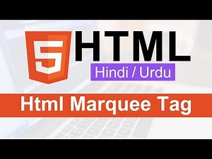 HTML Marquee Tag Tutorial in Hindi / Urdu