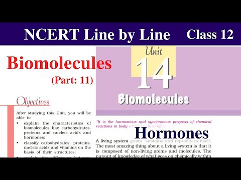 Biomolecules Class 12 Chemistry | hormones biomolecules class 12 | ncert chemistry class 12
