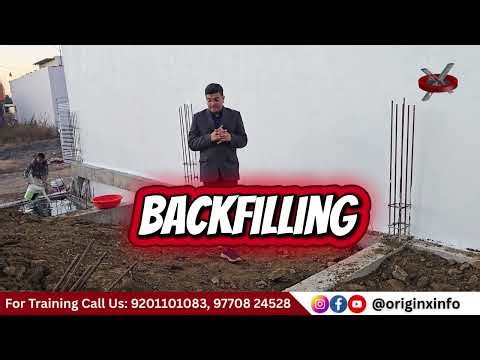 Backfilling Explained in Detail | Types, Methods & Site Practices | OriginX Institute