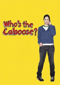Who's the Caboose? - movie: watch streaming online