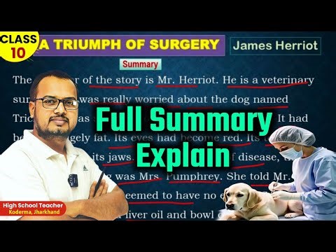 A Triumph of Surgery || Full Summary Explain || 10th Class NCERT || Harihar sir English wale