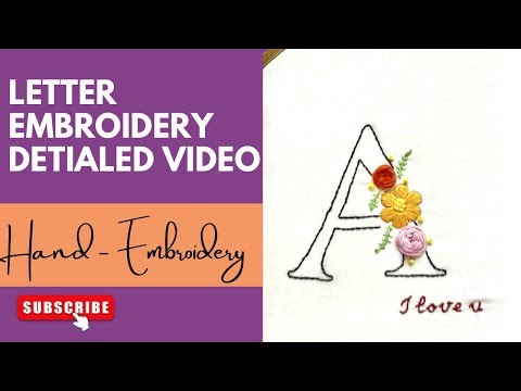 letter embroidery detailed video for beginners #embroidery #youtube #explore #trending #diy