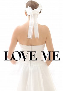 ‫Love Me - فيلم: أين يمكن مشاهدته بالبث أونلاين