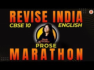 Revise India | English Prose Q n A Class 10 CBSE One Shot Revision | Oshin Ma'am ‪@vedantucbse10th‬