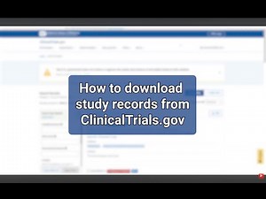 How to Download Study Records from ClinicalTrials.gov