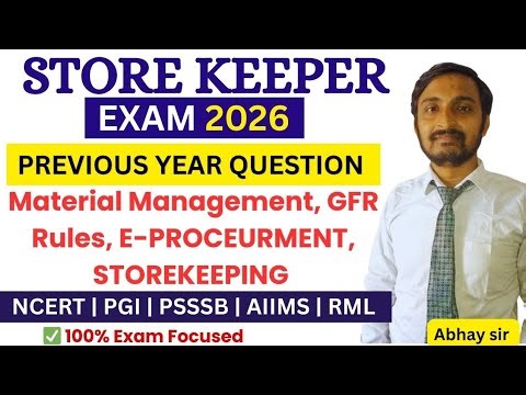 Store Keeper Exam Special Class | Previous Year Questions | Ncert / PGI/ AIIMS/ PSSSB Store keeper