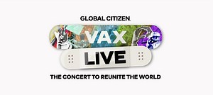 Prince Harry and Meghan, President Biden, and More Join 'VAX LIVE: The Concert to Reunite the World'