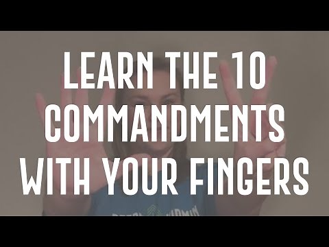 Learn the 10 Commandments with Your Fingers