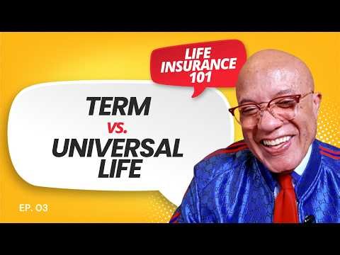 Term vs Universal Life Insurance: What's the difference?