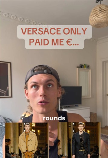 Versace paid me € — modelling Fall Winter 2018/2019 explanation