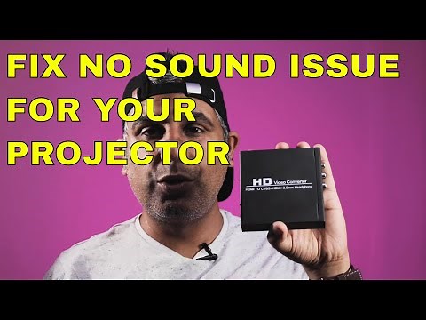 Fix no sound out of projector