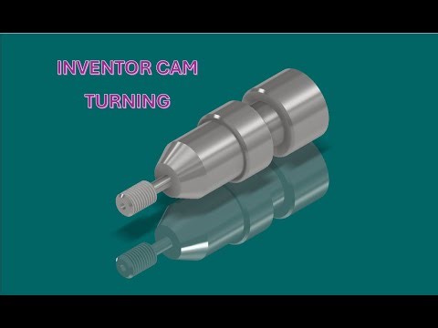AUTODESK INVENTOR CAM - TURNING 01