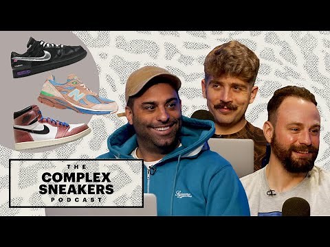 What Were the Best Sneakers of 2021? | The Complex Sneakers Podcast