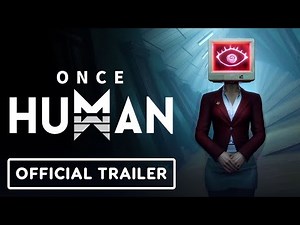 Once Human - Official Annual 2.0 Version: Dreamveil Trailer