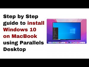 How to Install Windows 10 on MacBook using Parallels Desktop