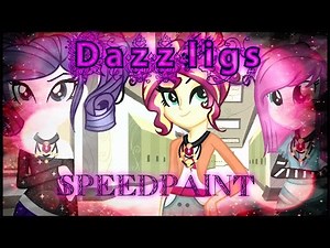 MLP Speedpaint New Dazzlings///MANE 3///
