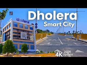Dholera Smart City Gujarat | 2026 Update | #rslive | #4k