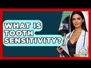 What Is Tooth Sensitivity? - The Health Brief