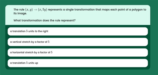 The rule (x, y) \rightarrow (x, 5y) represents a single transfo... | Filo