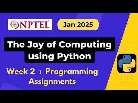 NPTEL The Joy of Computing using Python Week 2 Programming Assignment Answers Solution | Jan 2025