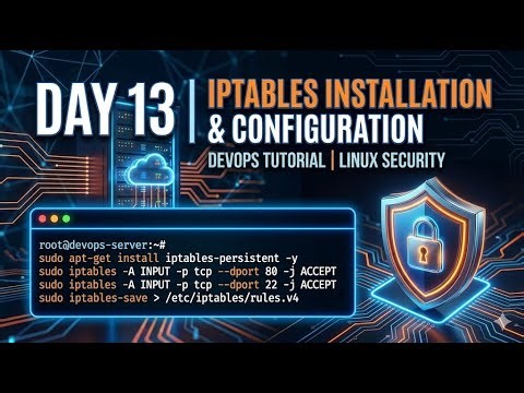 Day 13: IPTables Installation & Configuration | KobeCloud 100 Days of DevOps