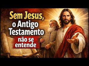 Como entender o Antigo Testamento!