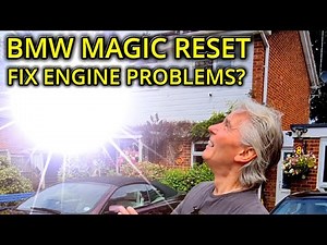 BMW MAGIC RESET - FIX ENGINE PROBLEMS?