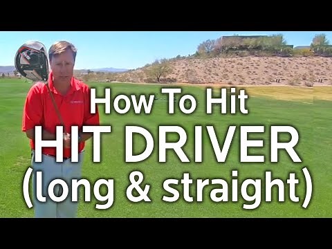 How to Hit Driver Long & Straight