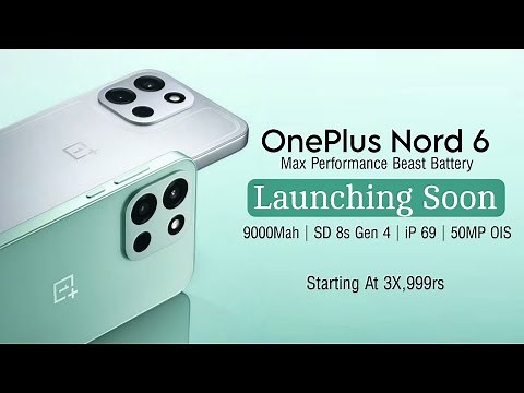 OnePlus Nord 6 Full Specs & Launch Date in India | OnePlus Nord 6 Price in India