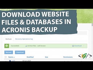 How to Download Website Files & Database using Acronis Backup in cPanel